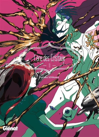 L'ère des cristaux. Vol. 11