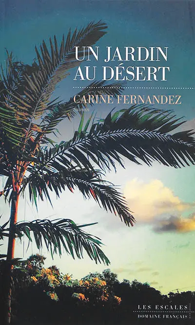 Un jardin au désert