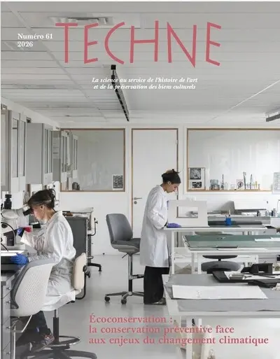 Techné, n° 61. Ecoconservation : la conservation préventive face aux enjeux du changement climatique