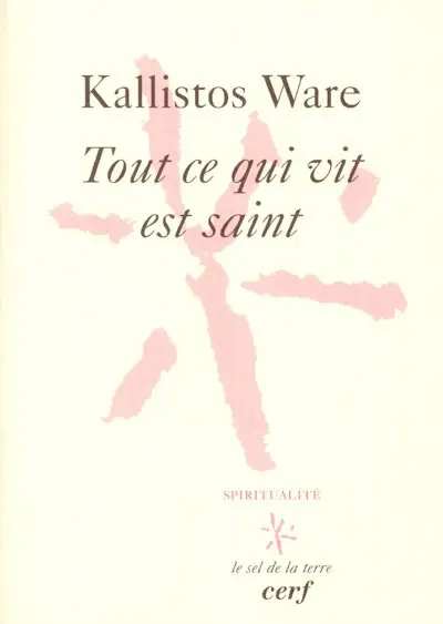 Tout ce qui vit est saint