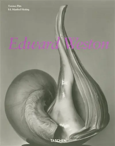 Edward Weston : 1886-1958