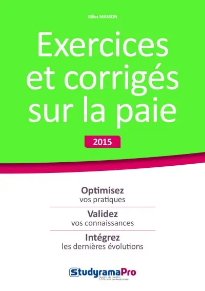 Exercices et corrigés sur la paie : 2015