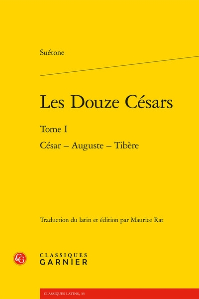 Les douze Césars. Vol. 1....