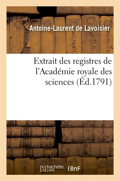 Extrait des registres de l'Académie royale des sciences