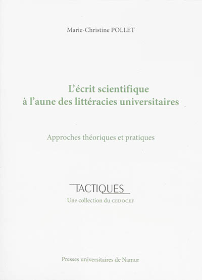 L'écrit scientifique à l'aune des littéracies universitaires : approches théoriques et pratiques