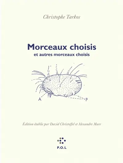 Morceaux choisis : et autres morceaux choisis