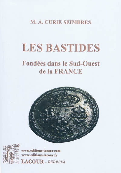 Les bastides fondées dans le sud-ouest de la France