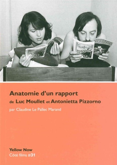 Anatomie d'un rapport de Luc Moullet et Antonietta Pizzorno : du bon usage cinématographique du MLF et du porno