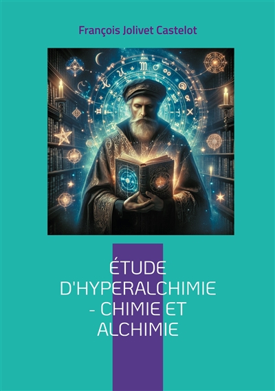 Etude d'Hyperalchimie :...
