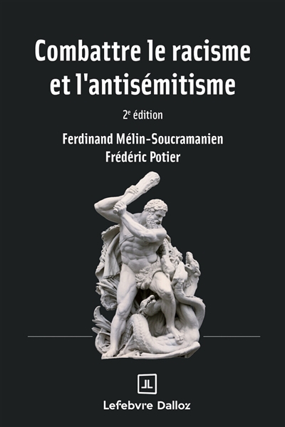 Combattre le racisme et l'antisémitisme