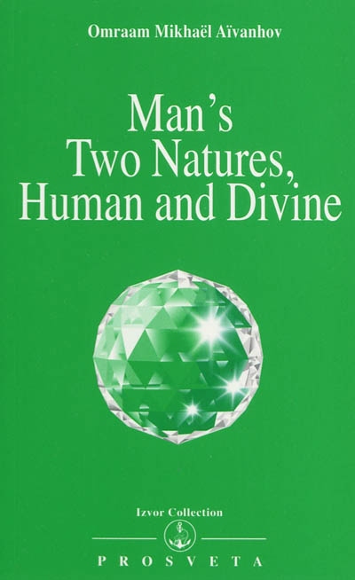 Man's two natures, human and divine
