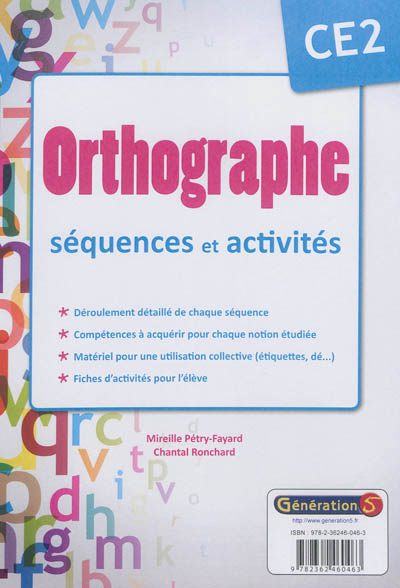 Orthographe CE2 : séquences et activités