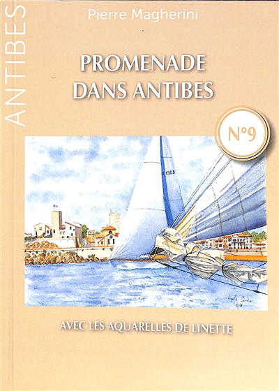 Antibes. Vol. 9. Promenade...