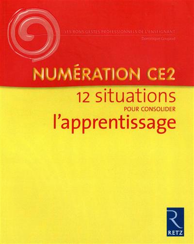 Numeration Ce2 (les gestes professionnels)