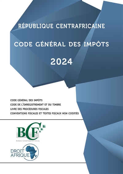 République Centrafricaine : Code général des impôts 2024