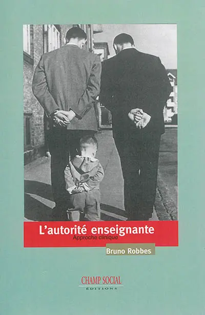 L'autorité enseignante : approche clinique