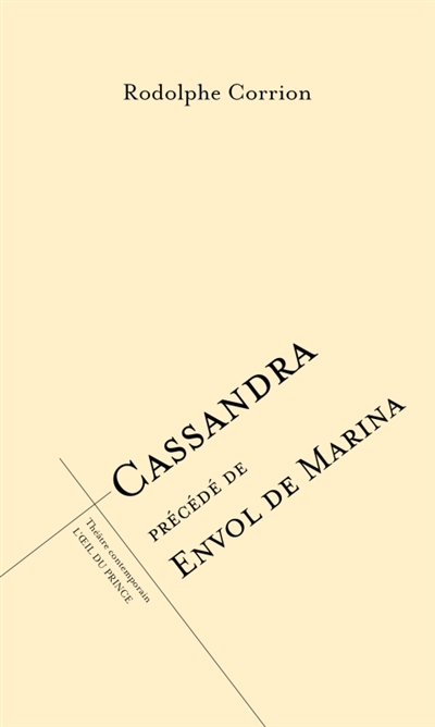 Cassandra. Envol de Marina