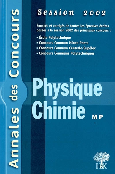 Physique et chimie MP 2002
