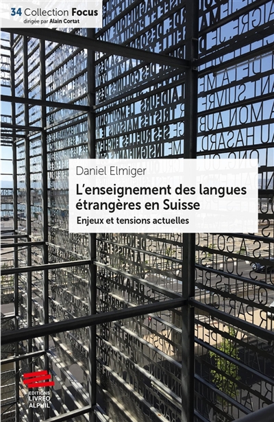 L'enseignement des langues étrangères en Suisse : enjeux et tensions actuelles