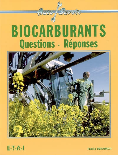 Biocarburants : questions-réponses