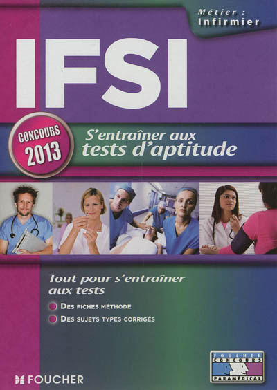 IFSI : s'entraîner aux tests d'aptitude : concours 2013