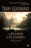 L'épée de vérité. Vol. 9. La chaîne de flammes