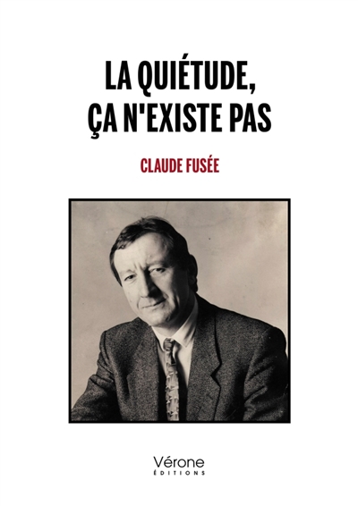 La quiétude, ça n'existe pas
