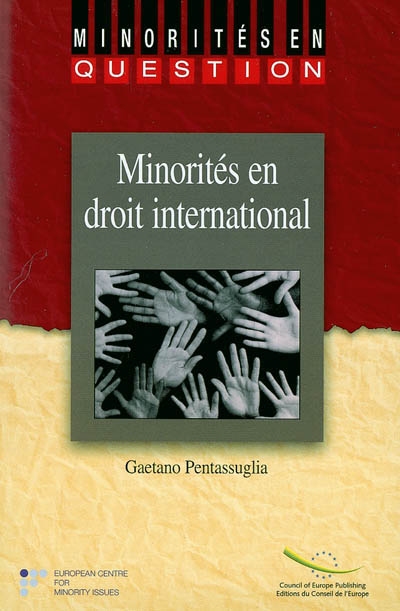 Minorités en droit international : une étude introductive