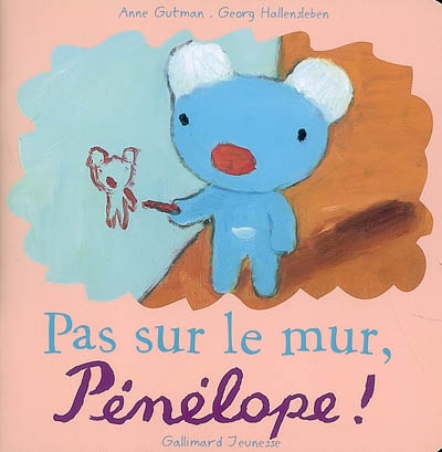 Pas sur le mur, Pénélope !