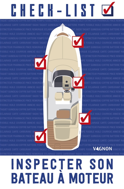 Check-list : inspecter son bateau à moteur