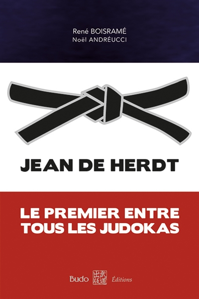 Jean De Herdt : le premier entre tous les judokas
