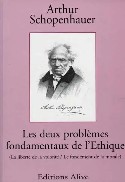 Les deux problèmes fondamentaux de l'éthique : traités dans deux mémoires de concours académiques