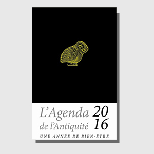 Agenda de l'Antiquité 2016 : une année de bien-être