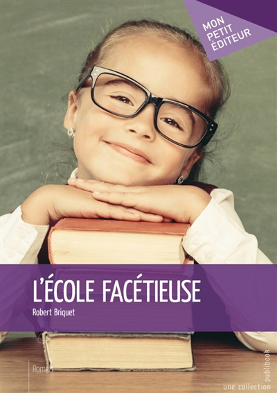 L'Ecole facétieuse