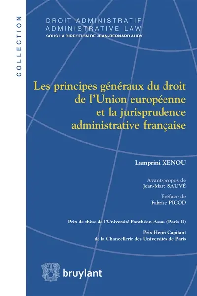 Les principes généraux du droit de l'Union européenne et la jurisprudence administrative française