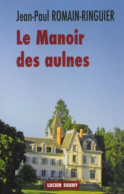 Le manoir des aulnes