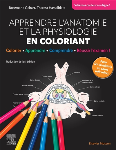 Apprendre l'anatomie et la physiologie en coloriant : colorier, apprendre, comprendre : réussir l'examen !