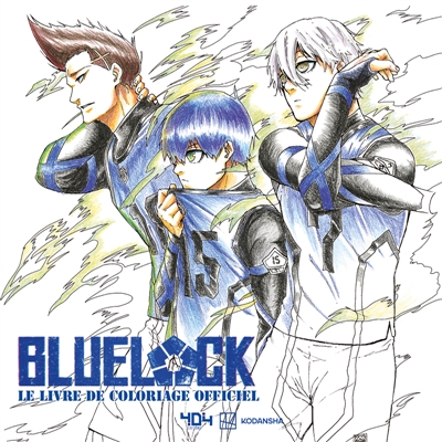 Blue Lock : Le livre de coloriage officiel