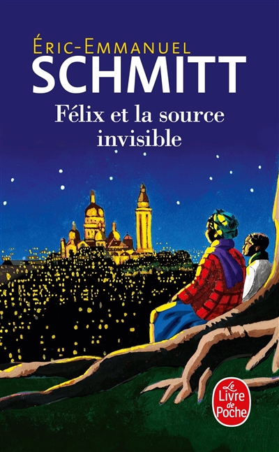 Félix et la source invisible