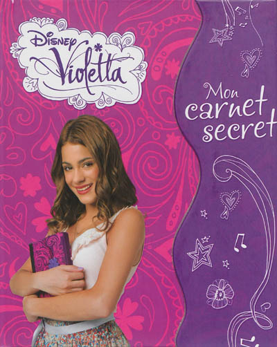 Violetta : mon carnet secret