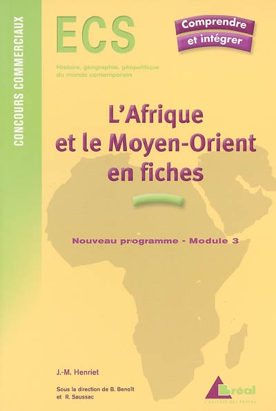 L'Afrique et le Moyen-Orient en fiches : nouveau programme, module 3
