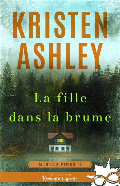 La fille dans la brume : Misted Pines, T1