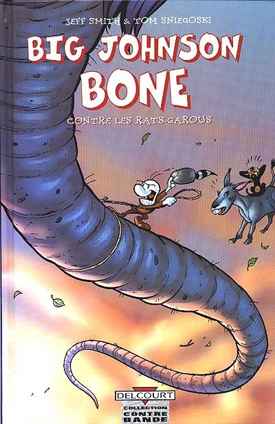 Bone. Big Johnson Bone contre les rats garous