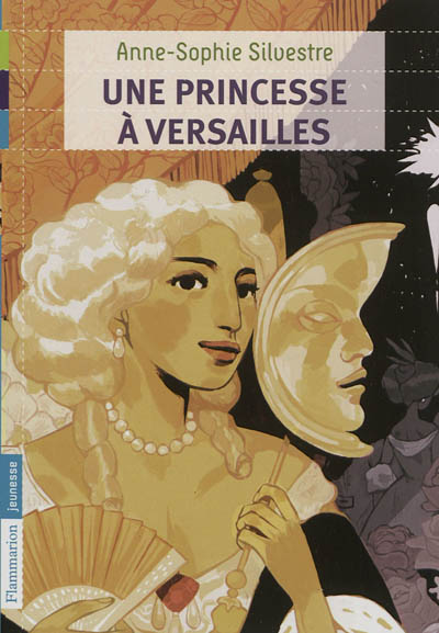 Une princesse à Versailles