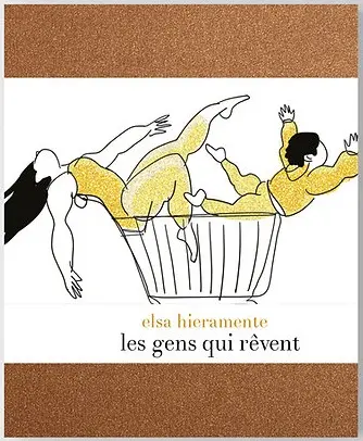 Les gens qui rêvent