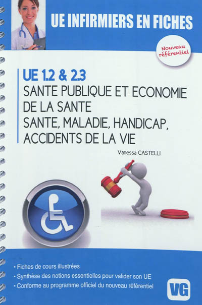 UE 1.2 & 2.3 : santé publique et économie de la santé, santé, maladie, handicap, accidents de la vie