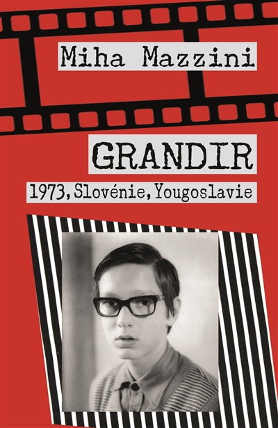 Grandir : 1973, Slovénie, Yougoslavie