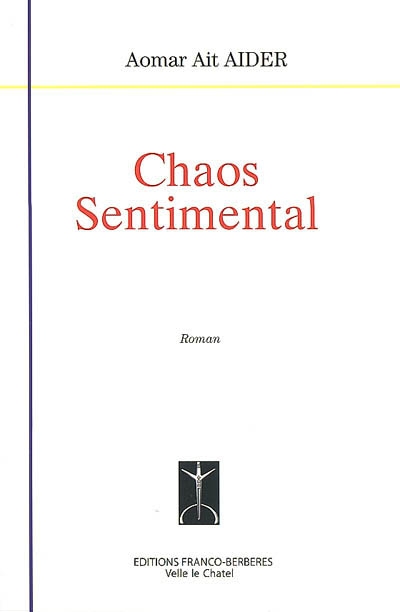 Chaos sentimental