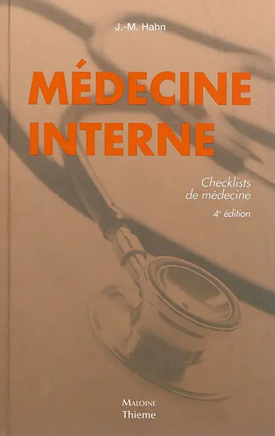 Médecine interne : checklists de médecine