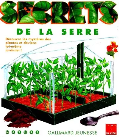Secrets de la serre